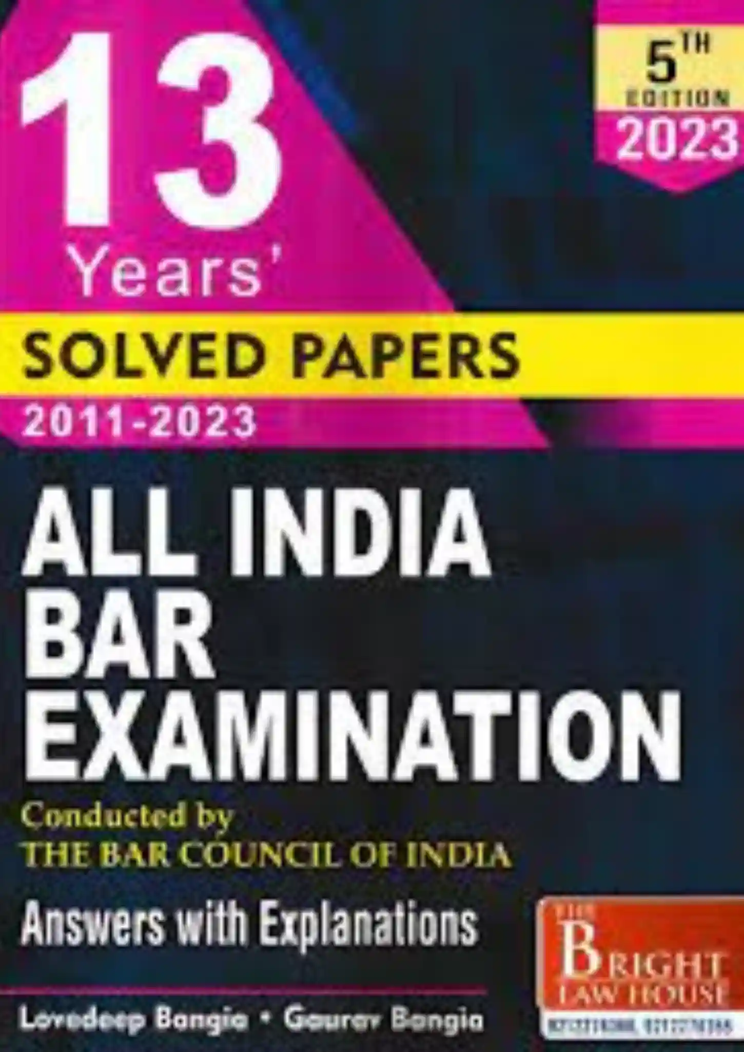 Solved Papers of All India Bar Examination (2011 - 2023)